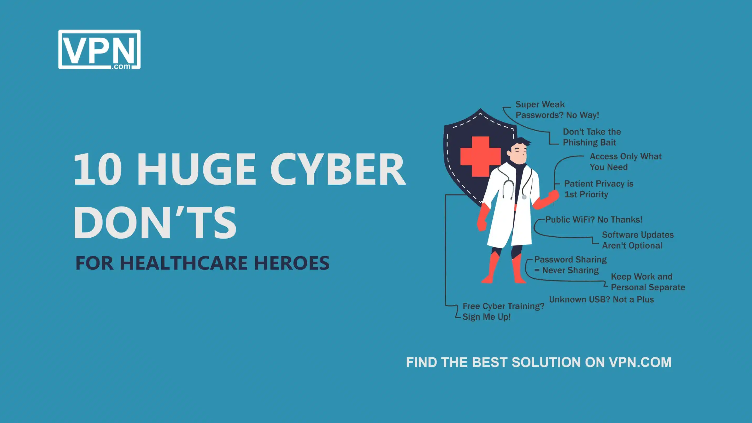 10 Huge Cyber Don’ts For Healthcare Heroes