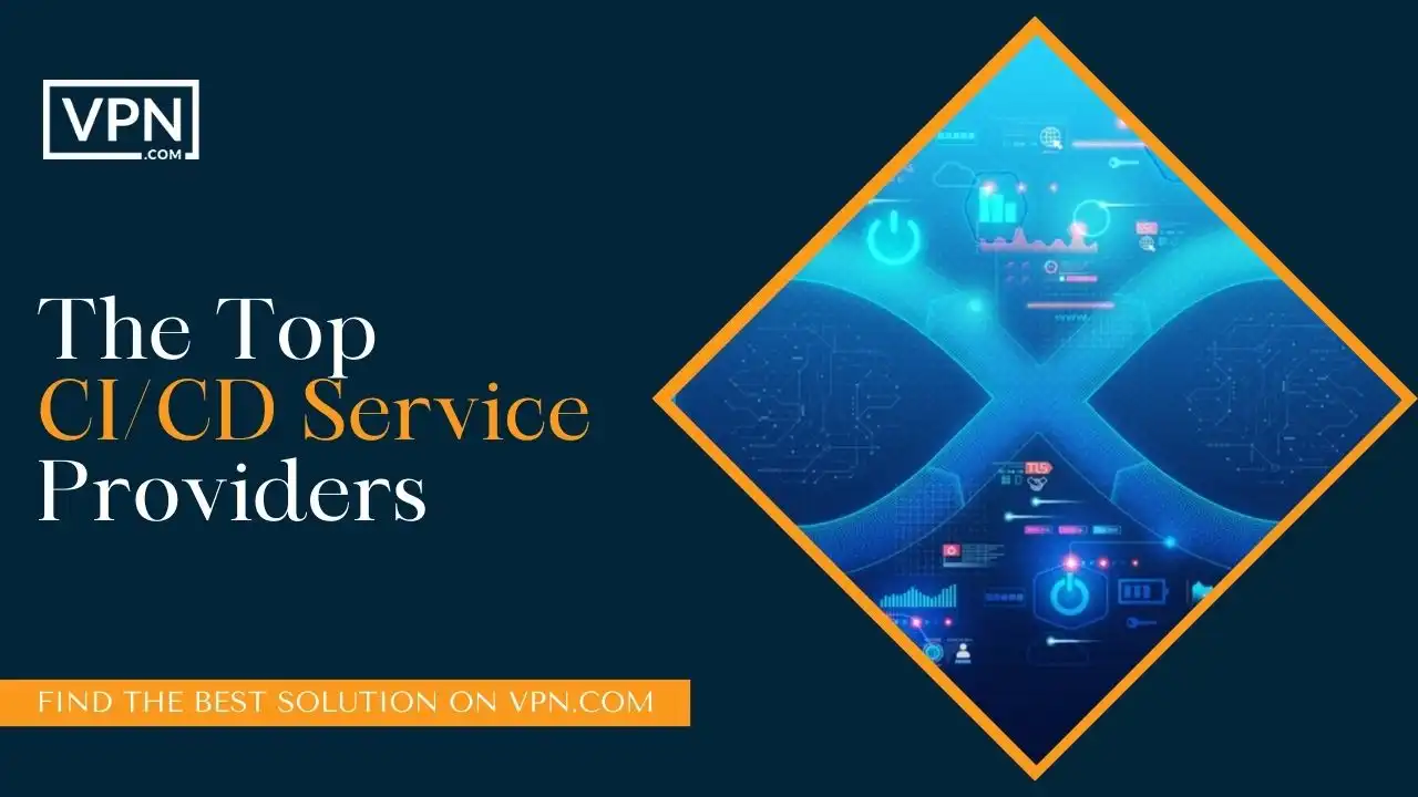 The Top CI_CD Service Providers
