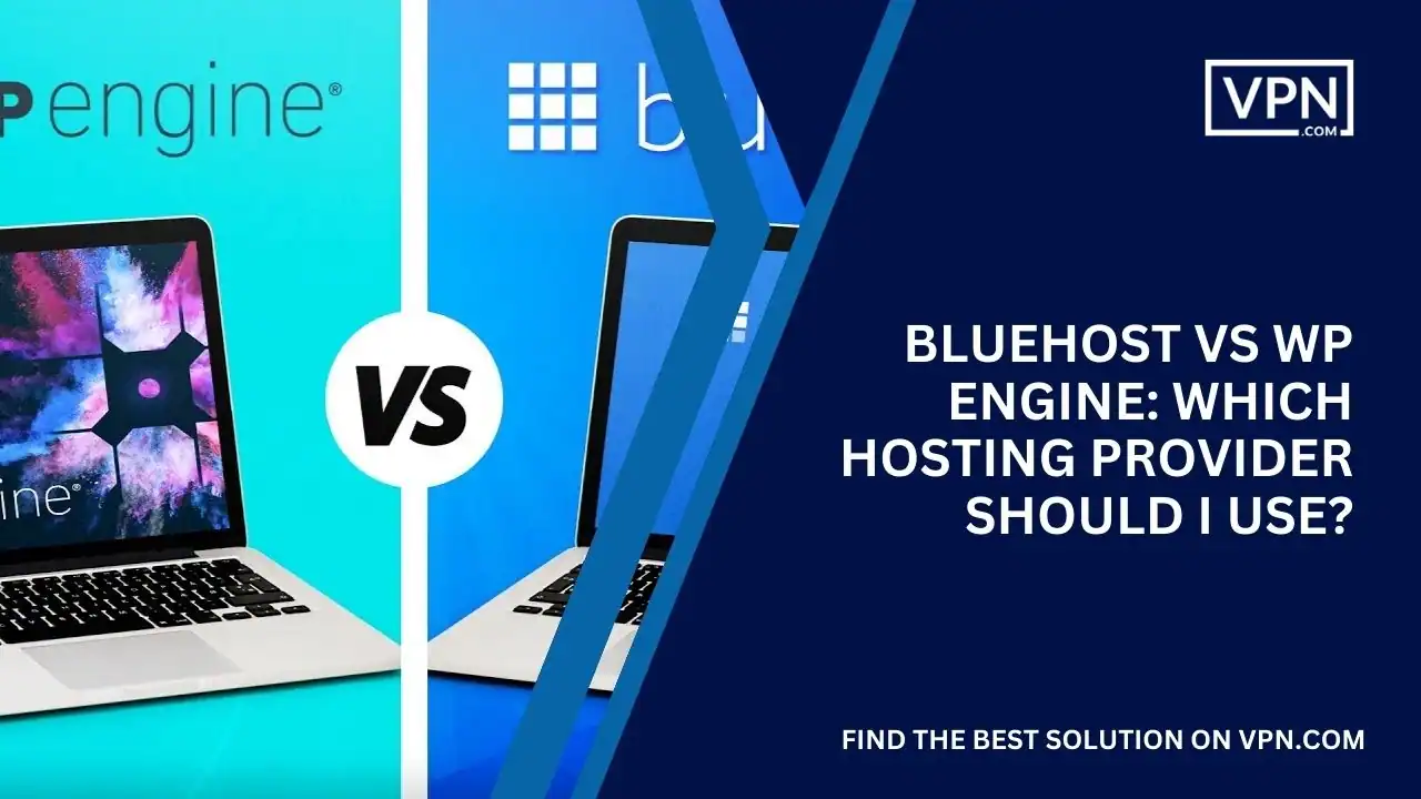 Bluehost vs WP Engine_ Which Hosting Provider Should I Use