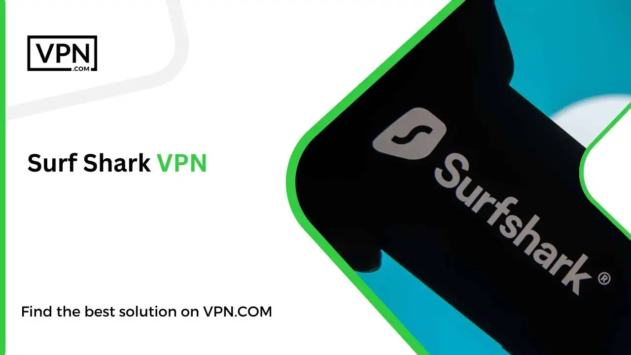 Surf Shark VPN