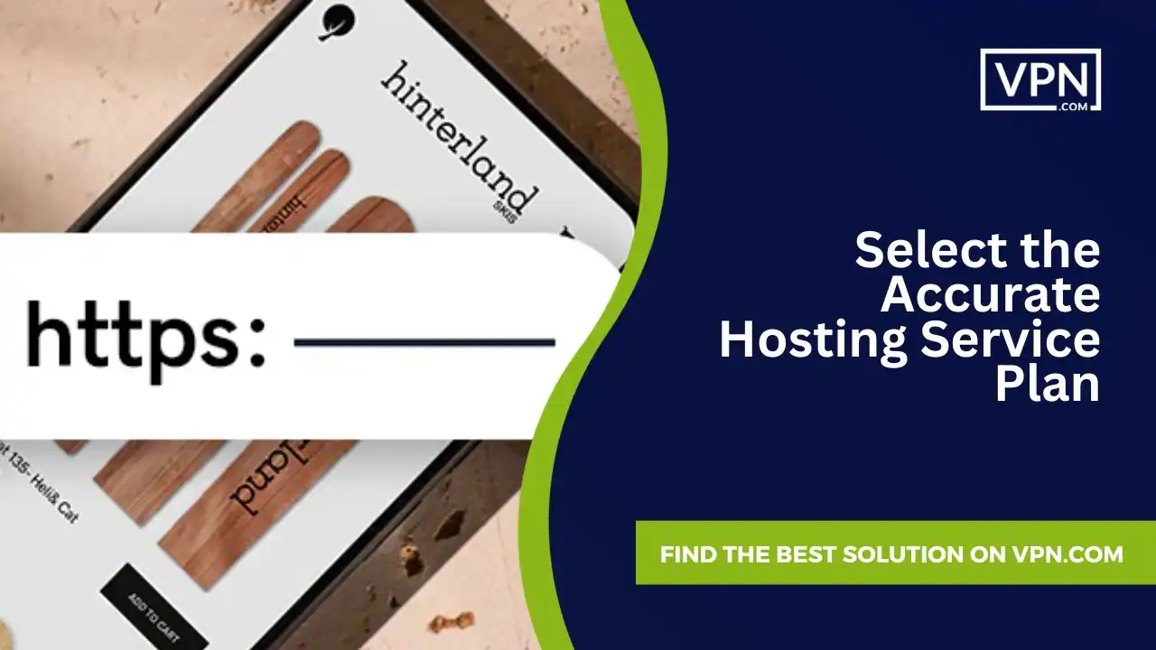 Select the Accurate Hosting Service Plan
