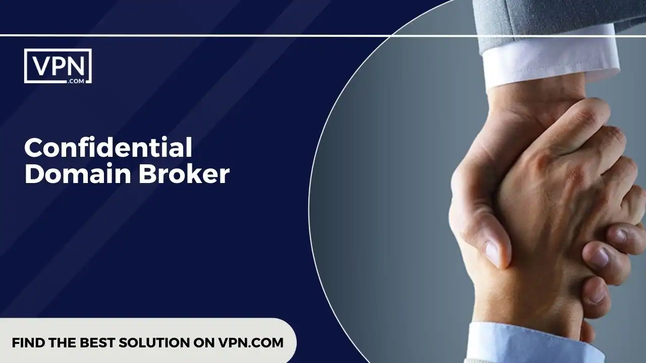 Two people shaking hands with the text on the side "Confidential Domain Broker"