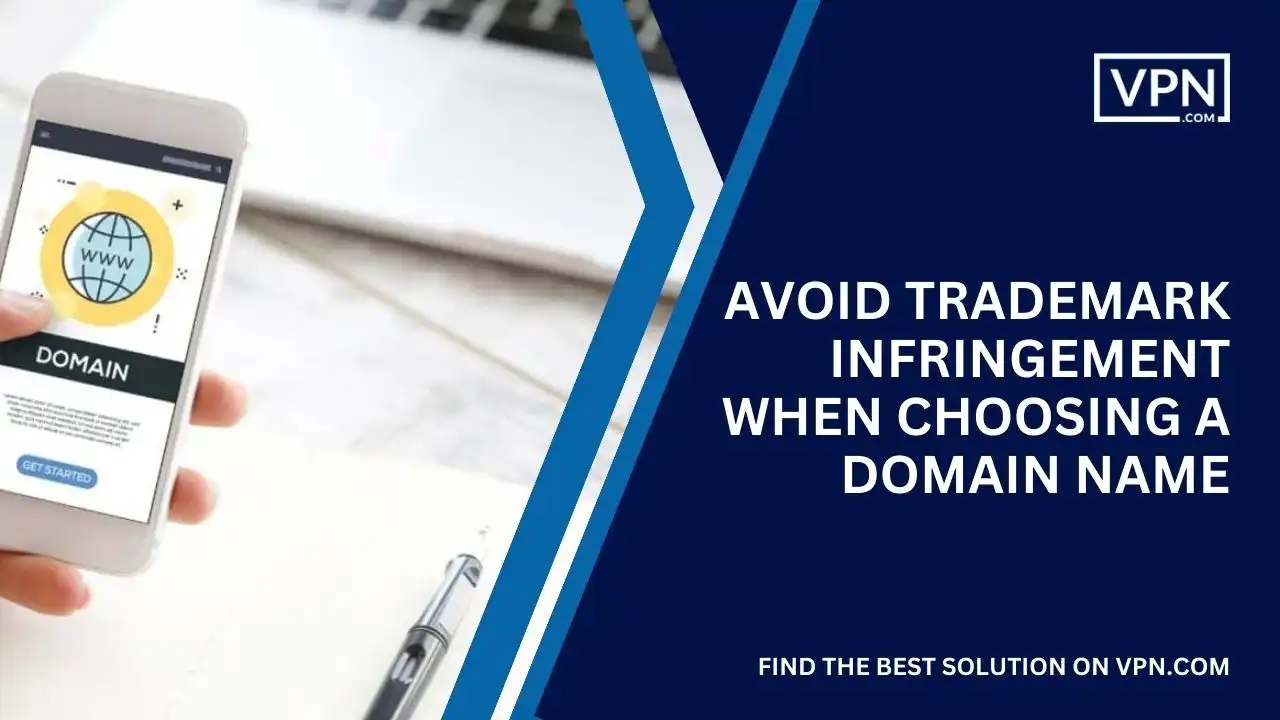 Avoid Trademark Infringement Choosing A Domain