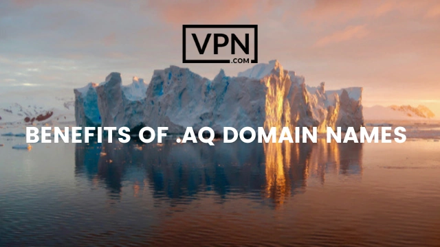 the text says, benefits of .aq domain names and background shows a beautiful iceberg reflecting in the sea
