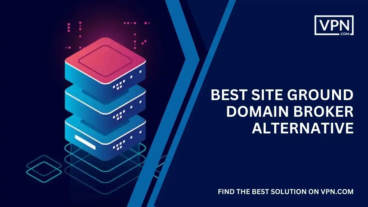 Best Site Ground Domain Broker Alternative