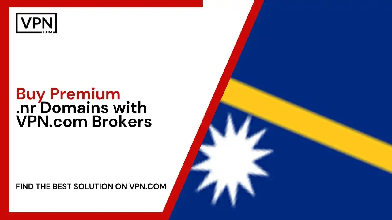 Buy Premium .nr Domains with VPN.com Brokers