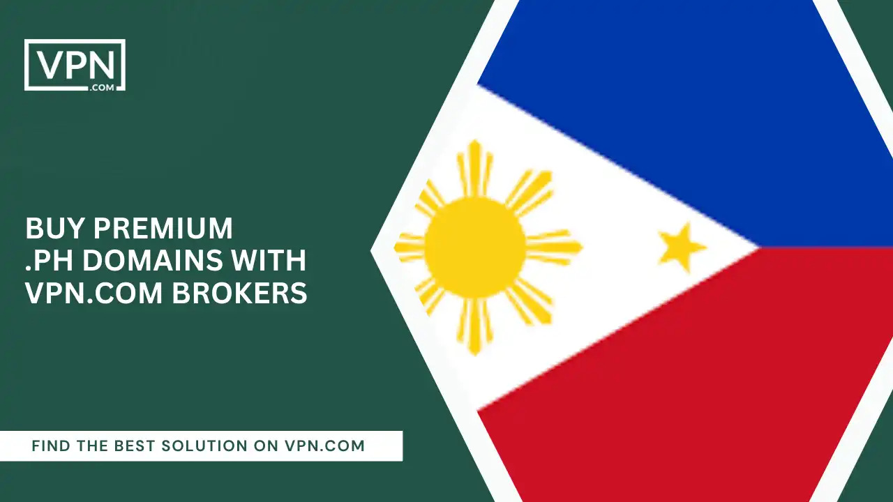 Buy Premium .ph Domains with VPN.com Brokers