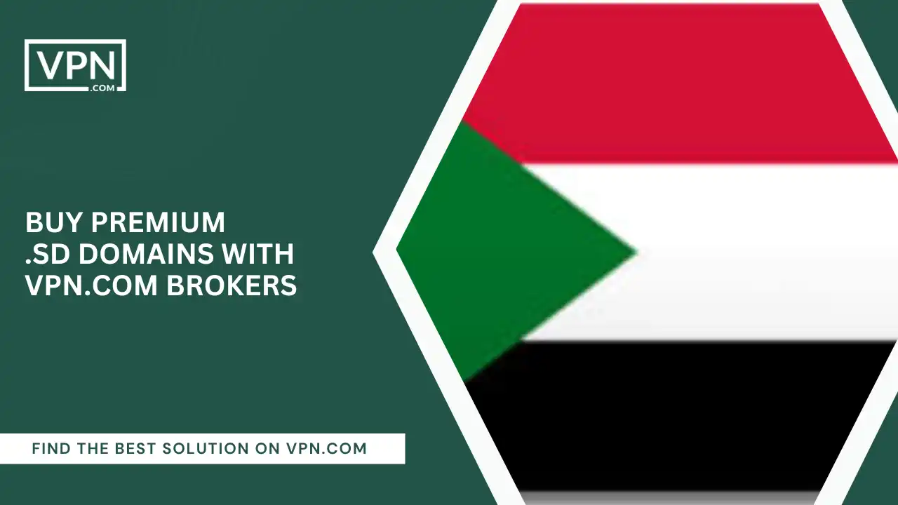Buy Premium .sd Domains with VPN.com Brokers