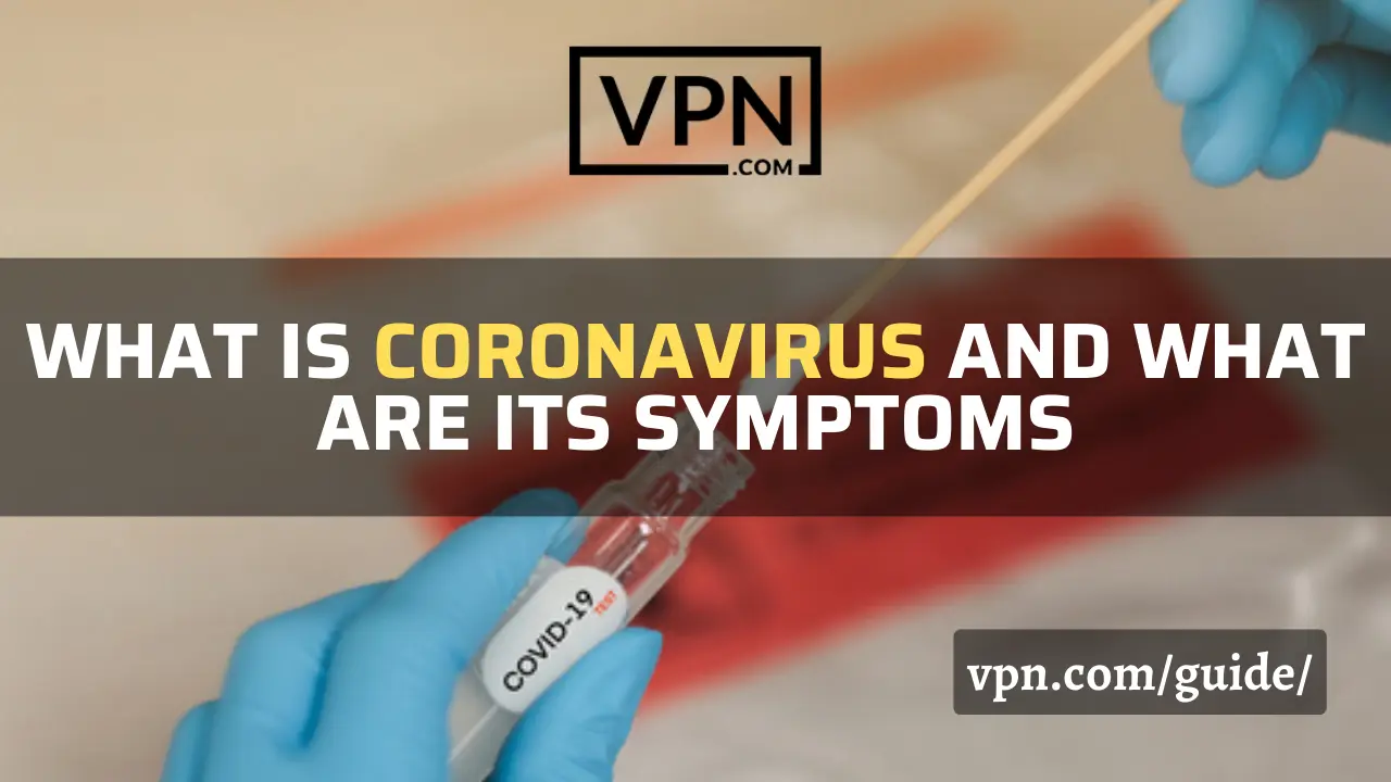 The text in the image says, what is coronavirus and the background of the image shows Covid 19 symptoms