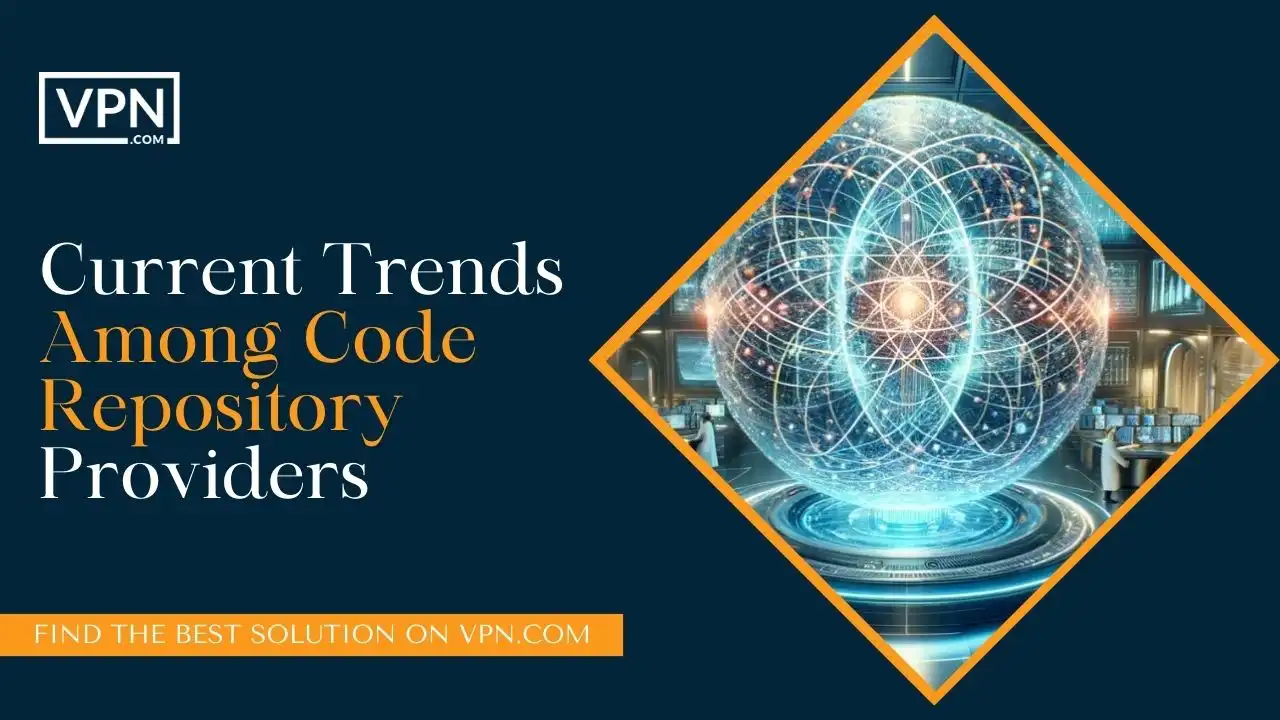 Current Trends Among Code Repository Providers