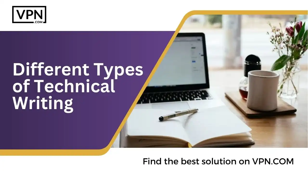 Different Types of Technical Writing