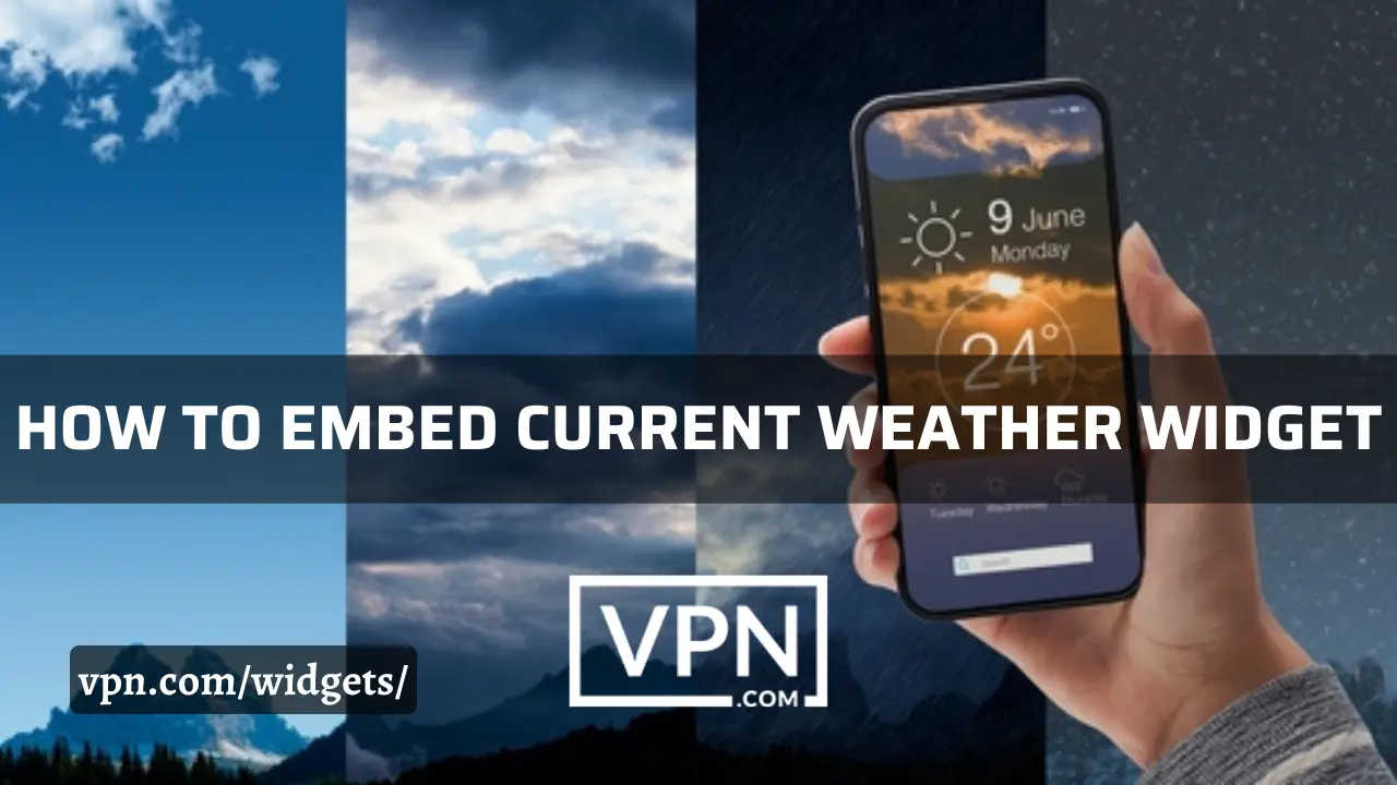 The text in the image says, how to embed current weather widget in your website
