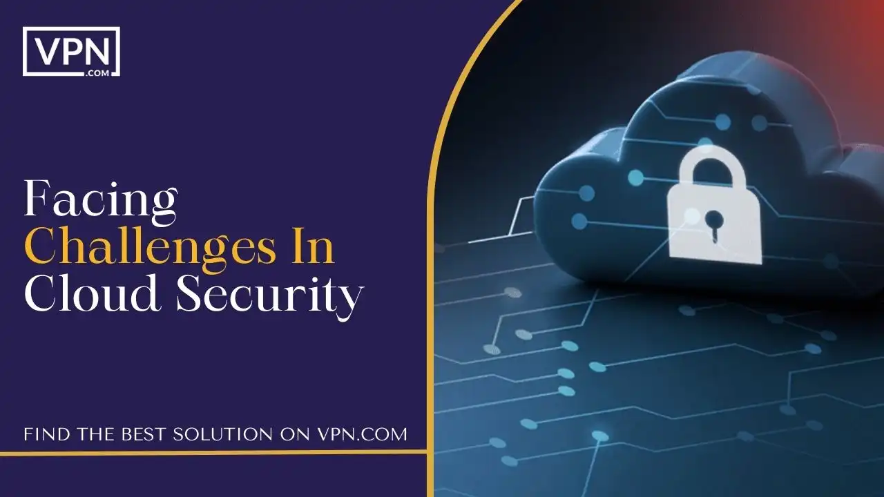 Facing Challenges In Cloud Security