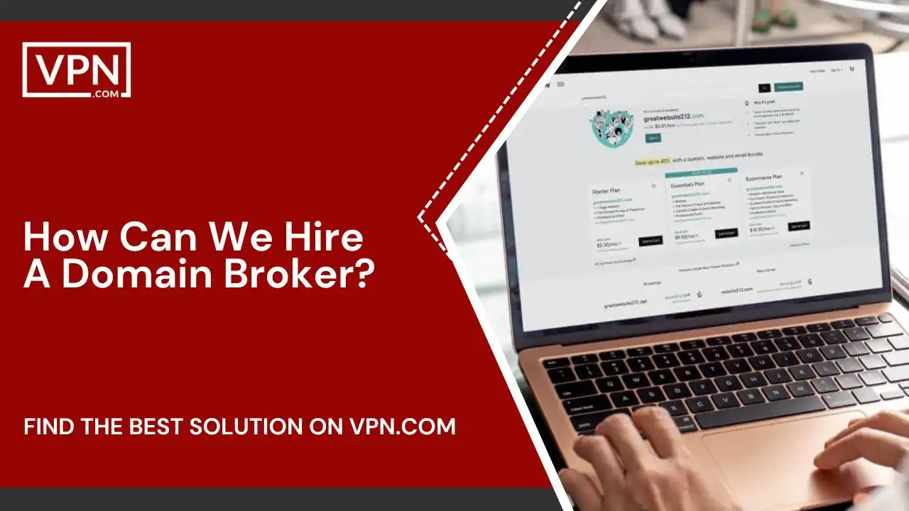 How Can We Hire A Domain Broker