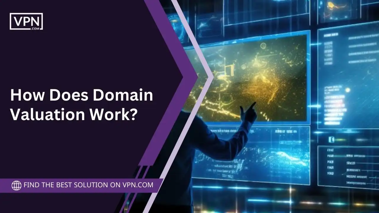 How Does Domain Valuation Work 