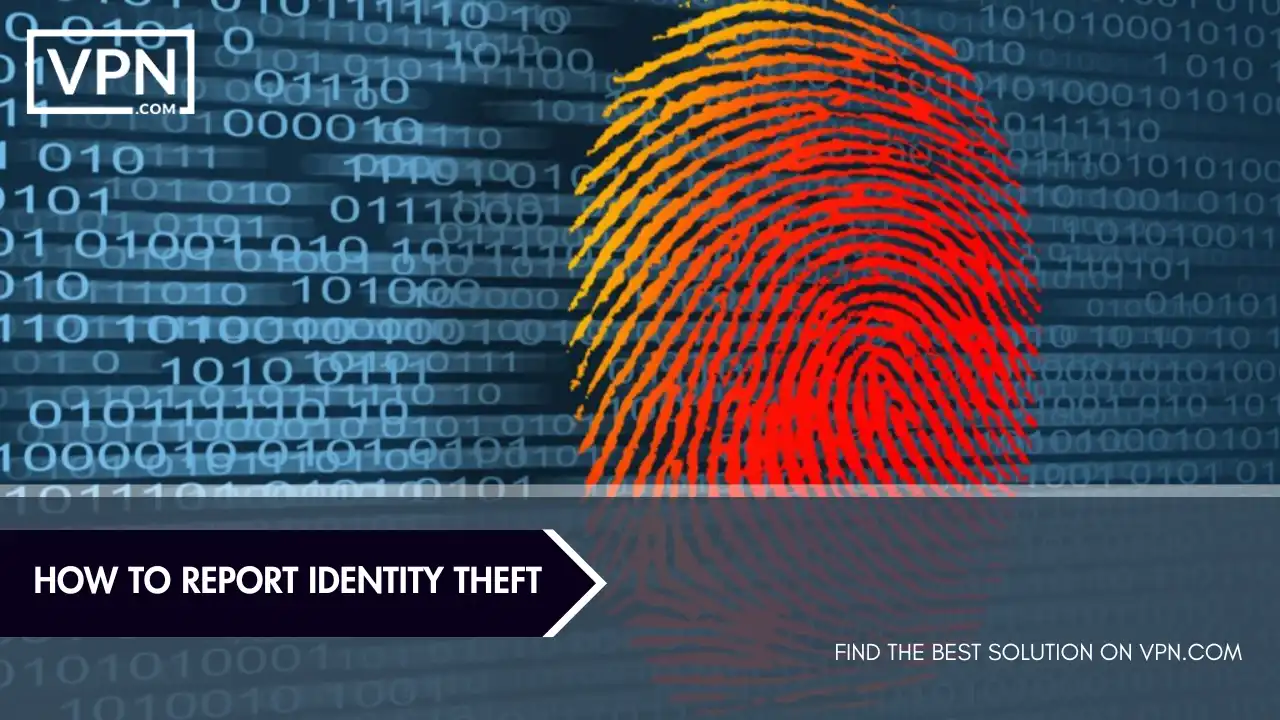 How To Report Identity Theft.webp
