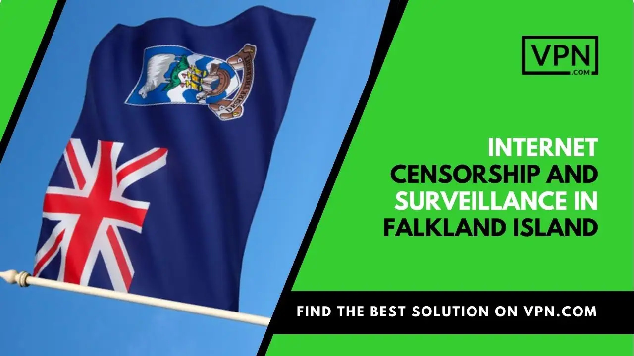 Internet-Zensur und -Überwachung auf den Falkland-Inseln und das seitliche Symbol zeigt die Flagge der Falkland-Inseln