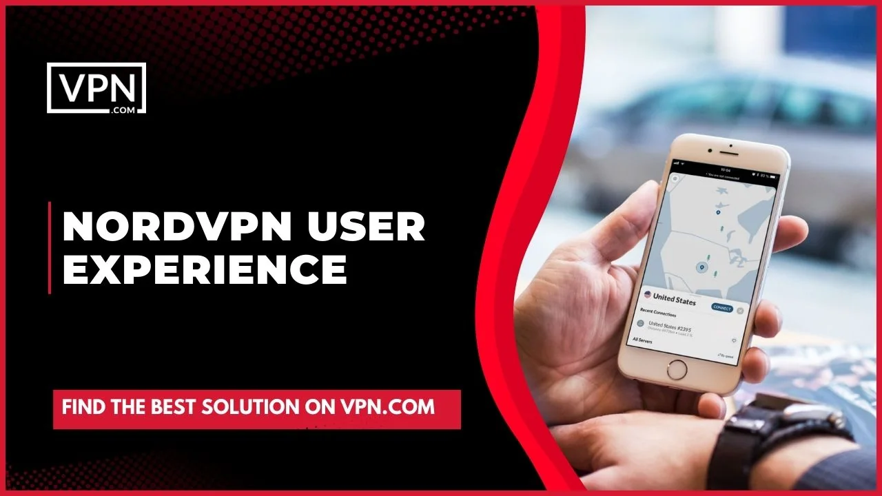 The user experience will convey that, is NordVPN worth it in 2023.