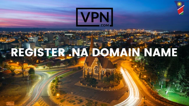 The text says, register .na domain name with background of Namibia city