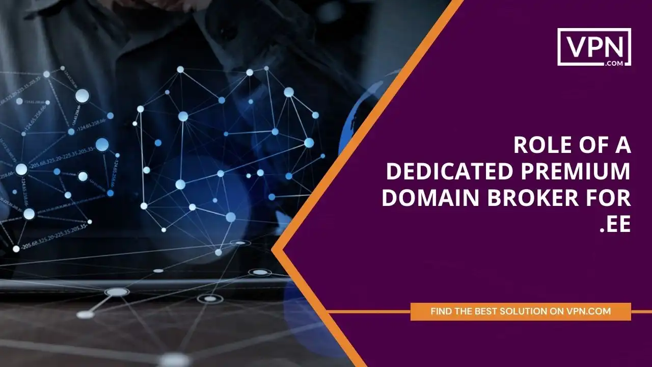 Role of a Dedicated Premium Domain Broker for .ee