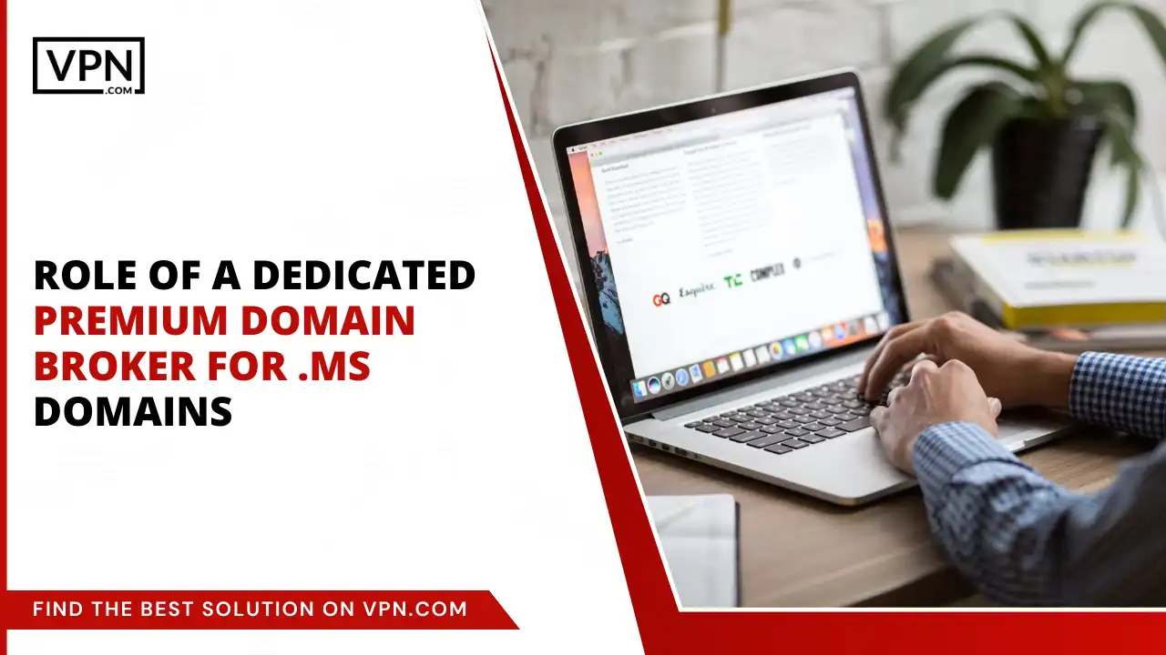Role of a Dedicated Premium Domain Broker for .ms Domains