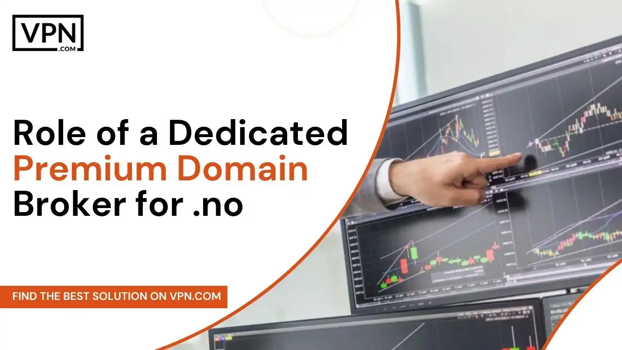 Role of a Dedicated Premium Domain Broker for .no