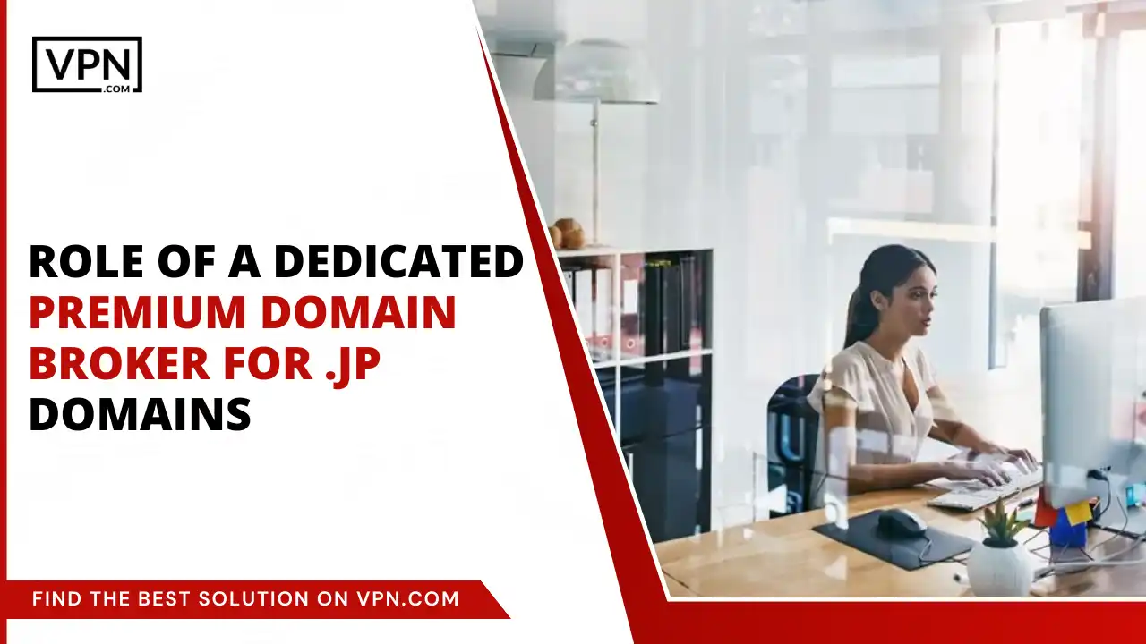 Role of a Domain Broker for .jp Domains