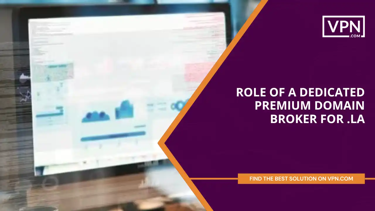 Role of a Premium Domain Broker for .la