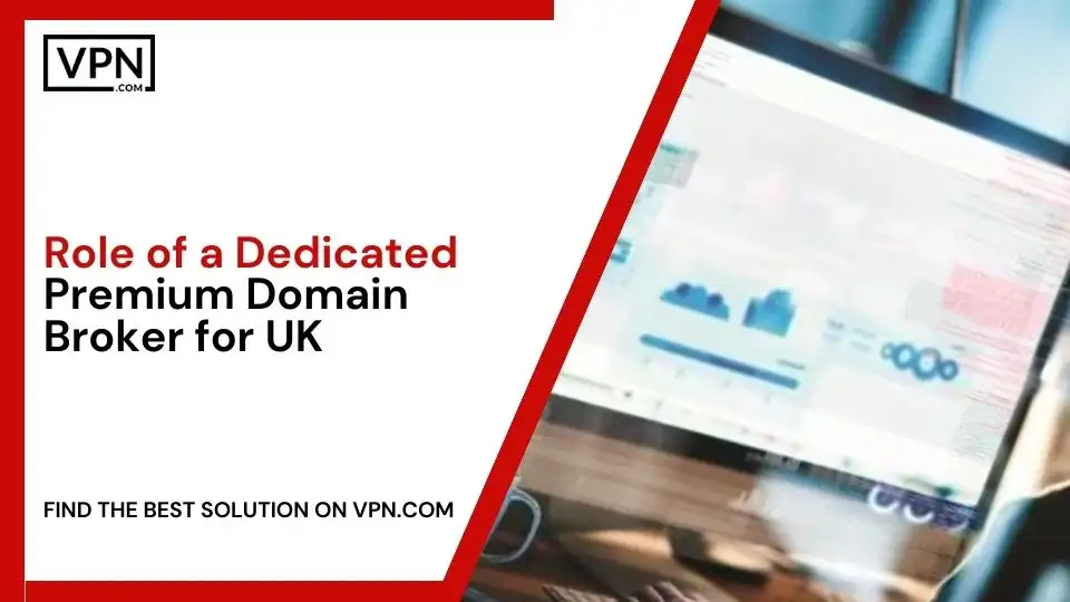Role of a Premium Domain Broker for UK