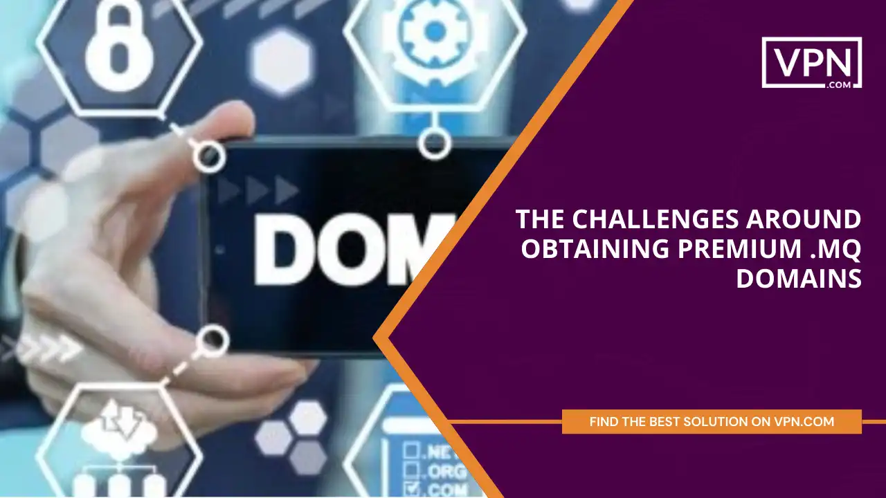 The Challenges Around Obtaining Premium .mq Domains