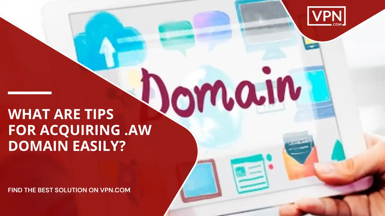 Tips For Acquiring .aw Domain Easily