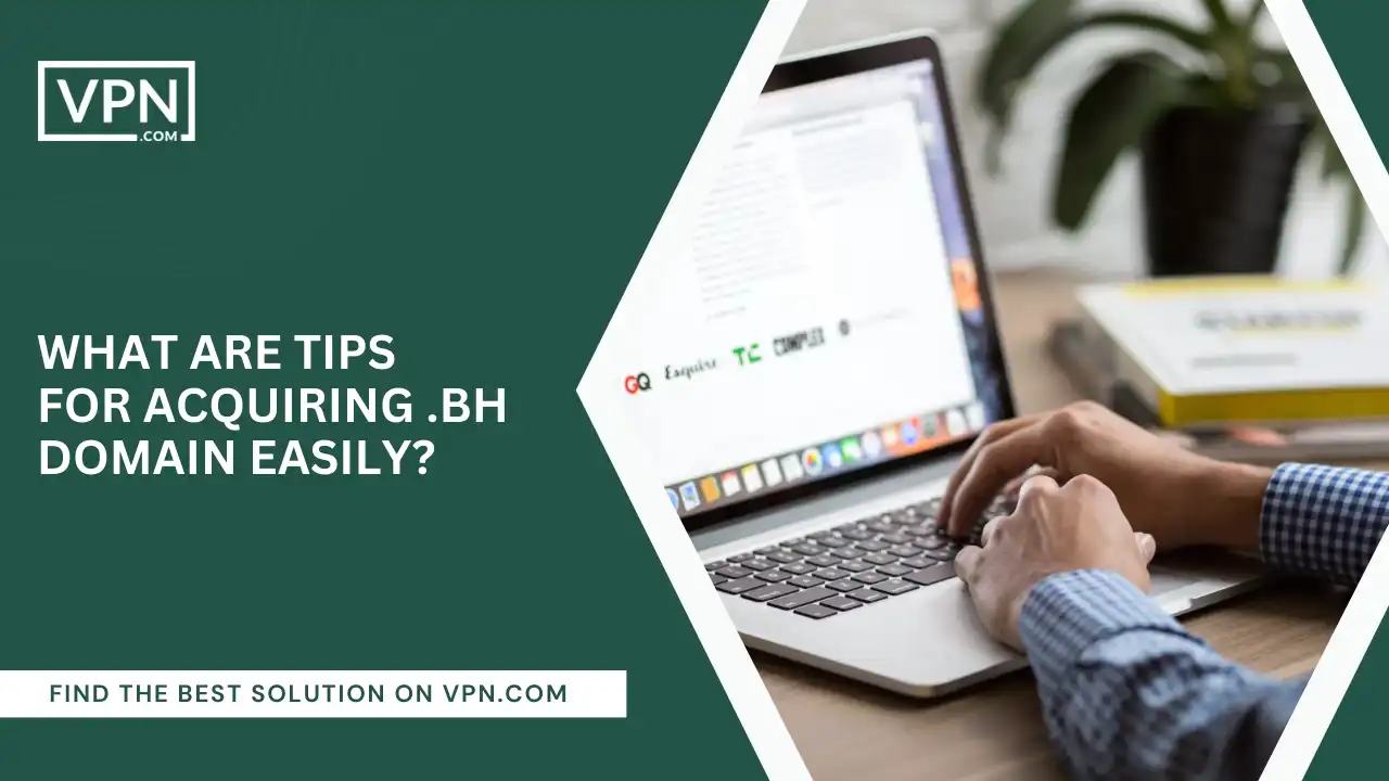 Tips For Acquiring .bh Domain Easily