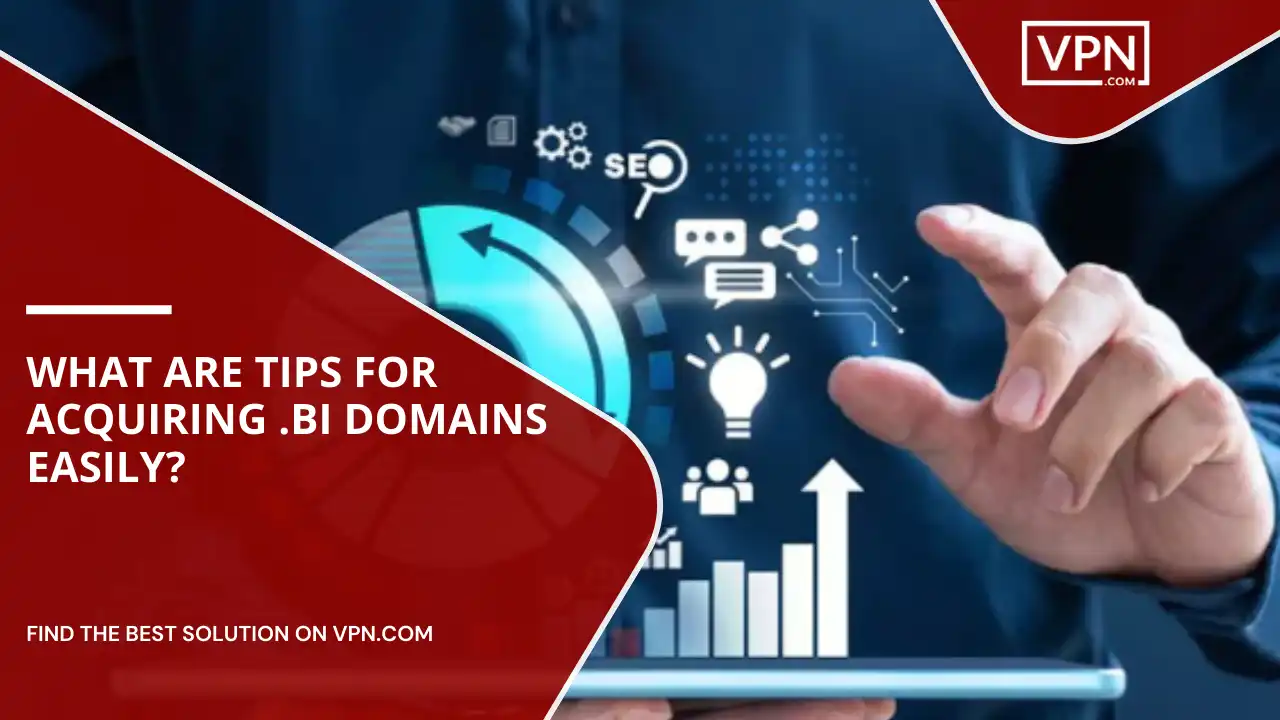 Tips For Acquiring .bi Domains Easily
