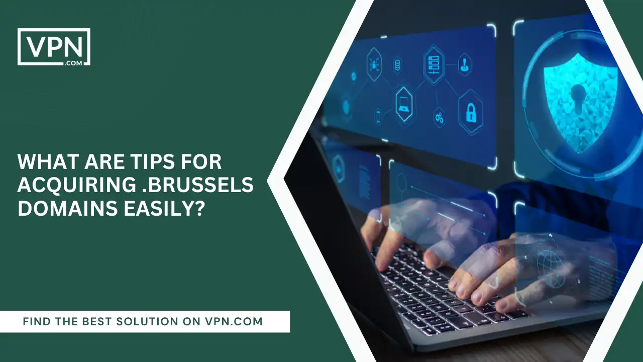 Tips For Acquiring .brussels Domains