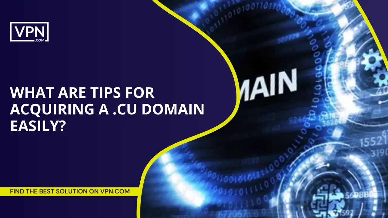 Tips For Acquiring A .cu Domain Easily