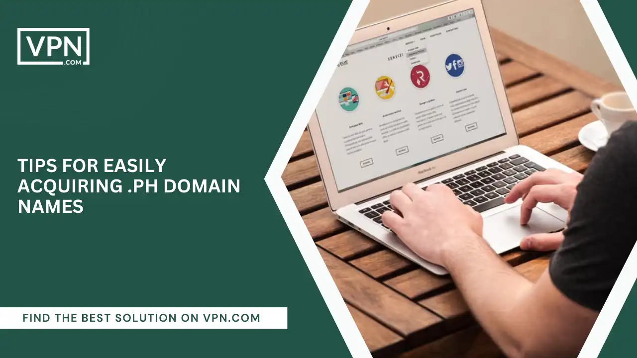 Tips For Easily Acquiring .ph Domain Names