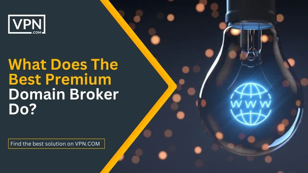 What Does The Best Premium Domain Broker Do