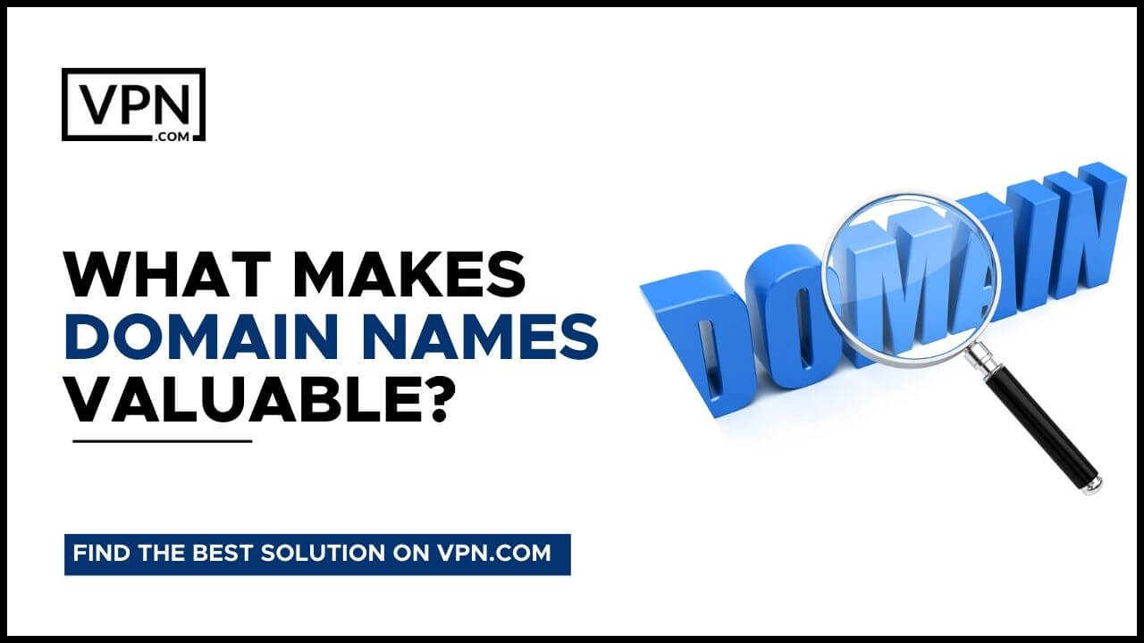 Domain Name Worth and also know understand about What Makes Domain Names Valuable?<br />
