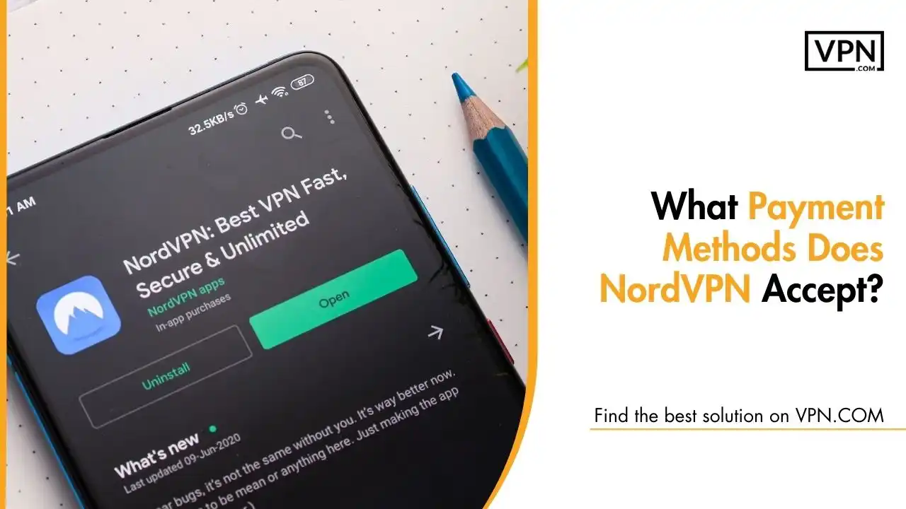 What Payment Methods Does NordVPN Accept