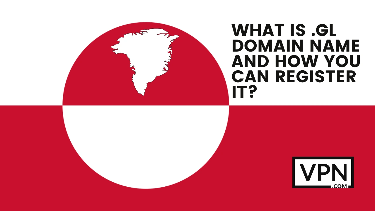 The text says, what is .gl domain name and how you can register it