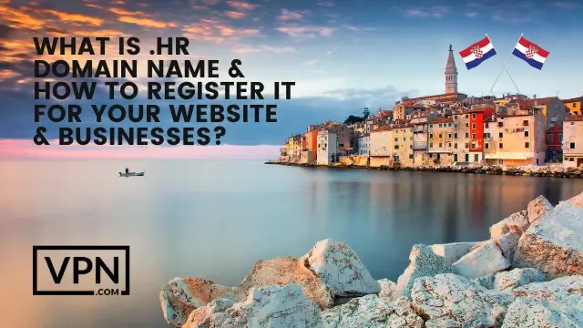 The text says what is .hr domain name and how to register it for website and businesses