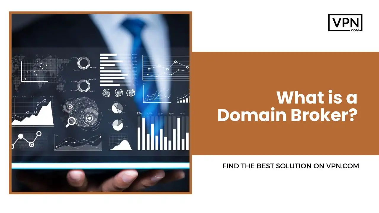 What is a Domain Broker