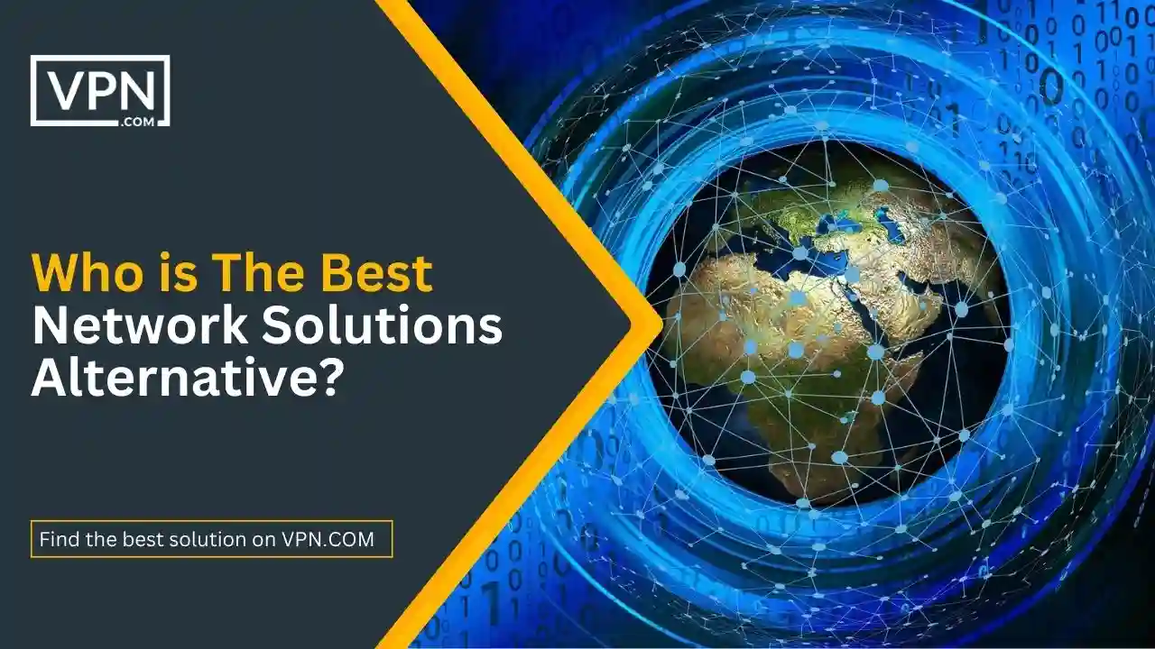 Who is The Best Network Solutions Alternative