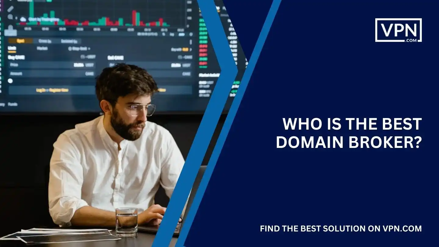 Who is the Best Domain Broker