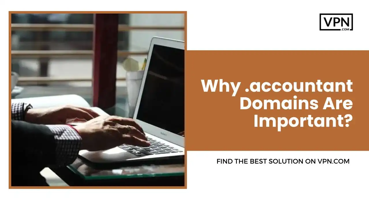 Why .accountant Domains Are Important
