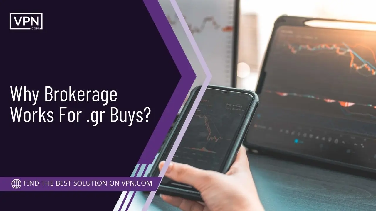 Why Brokerage Works For .gr Buys