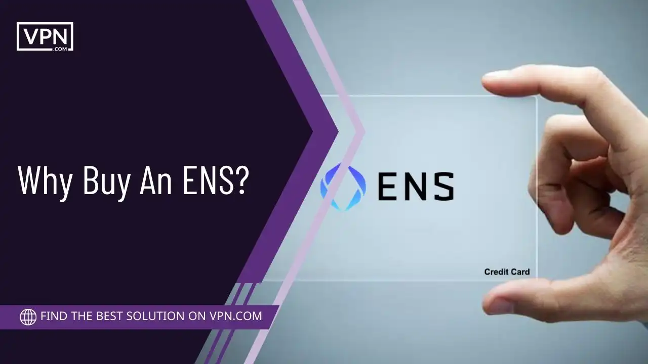 Why Buy An ENS
