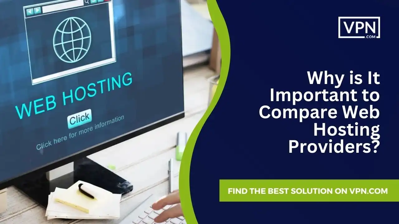 Why is It Important to Compare Web Hosting Providers