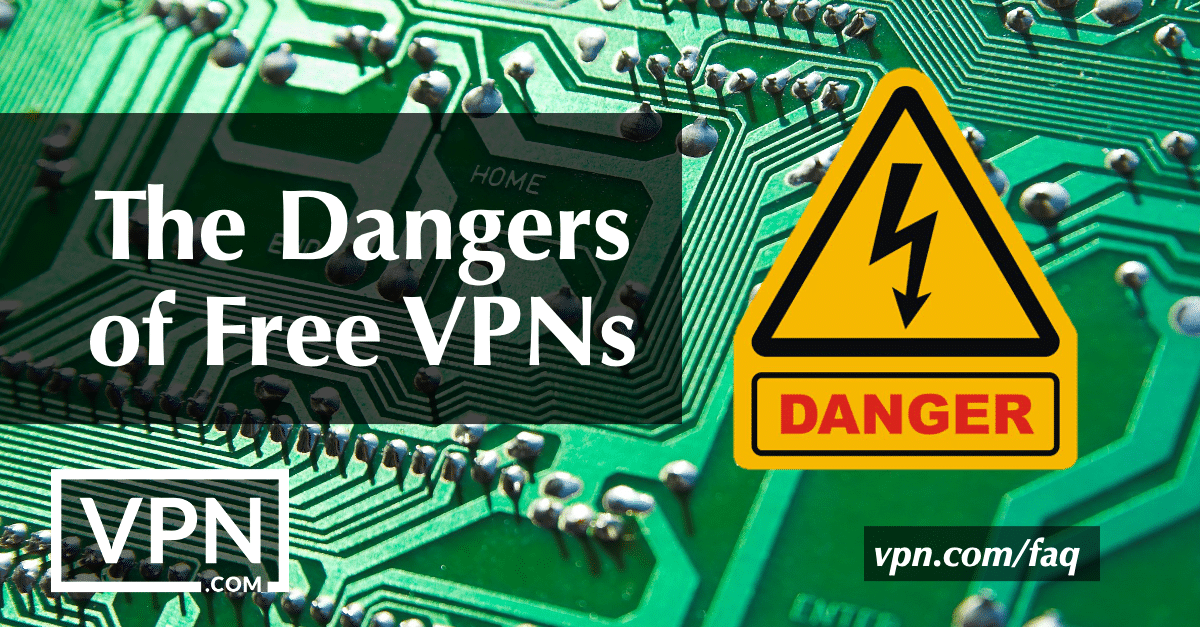 Los peligros de las VPN gratuitas