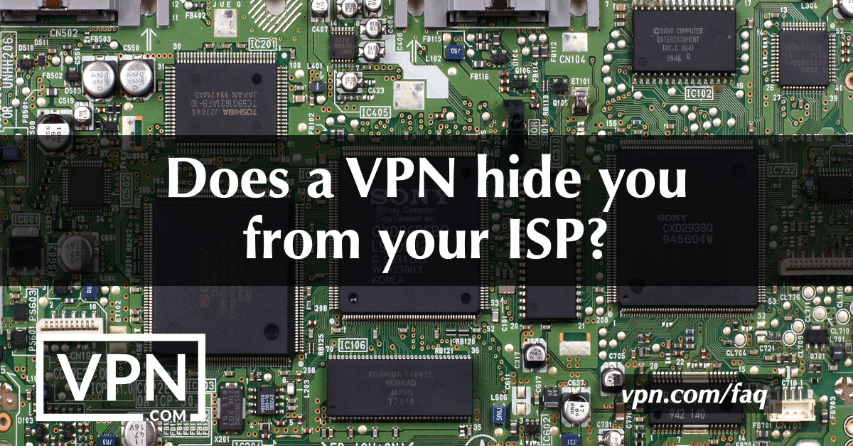 does a vpn protect you from your isp